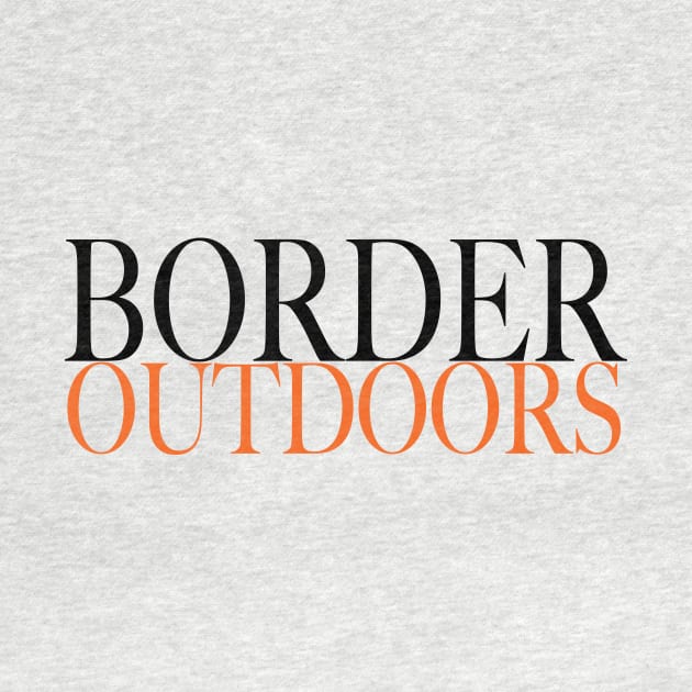 Border Outdoors (Backwoods Block) by Border Outdoors